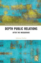 Routledge New Directions in PR & Communication Research- Depth Public Relations