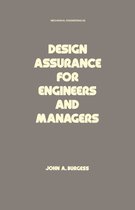 Mechanical Engineering- Design Assurance for Engineers and Managers