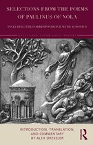 Routledge Later Latin Poetry- Selections from the Poems of Paulinus of Nola, including the Correspondence with Ausonius