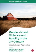 Research in Rural Crime- Gender-based Violence and Rurality in the 21st Century