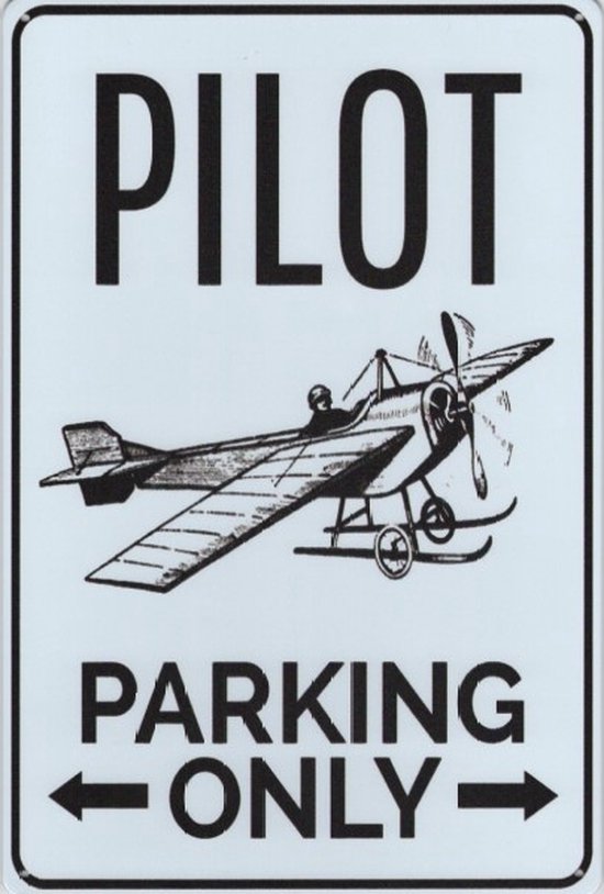 Wandbord Transport Vliegtuig Luchtvaart - Parking Only Pilot