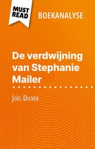 De verdwijning van Stephanie Mailer van Joël Dicker (Boekanalyse)