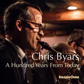 Chris Byars - A Hundred Years From Today (CD)
