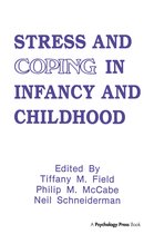 Stress and Coping Series- Stress and Coping in Infancy and Childhood