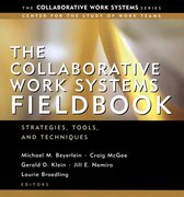 The Collaborative Work Systems Fieldbook