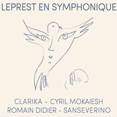 Clarika, Cyril Mokaiesh, Romain Didier, Sanseverino - Leprest En Symphonique (CD)