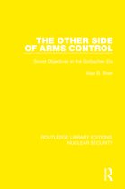 Routledge Library Editions: Nuclear Security-The Other Side of Arms Control
