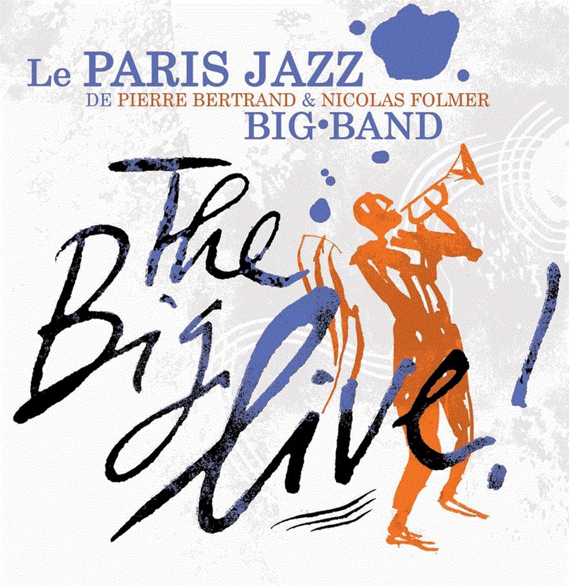 Paris Jazz Big Band - The Big Live (3 CD)