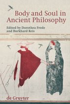 Body and Soul in Ancient Philosophy
