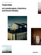 Todd Hido on Landscapes Interiors & Nude