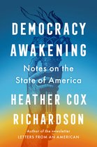ISBN Democracy Awakening: Notes on the State of America, histoire, Anglais, Couverture rigide