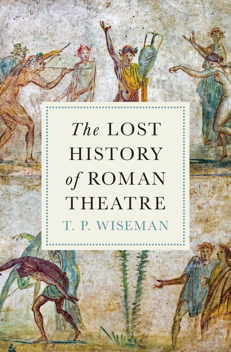 Omslag van The Lost History of Roman Theatre