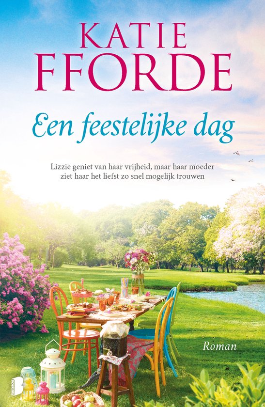 Boek 'Een feestelijke dag' van Katie Fforde, met een tafel gedekt voor een picknick in een zonnige tuin.