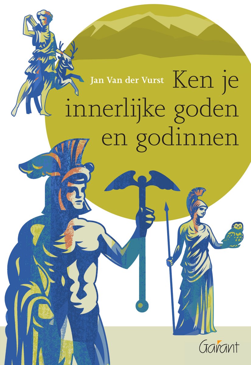 Boekomslag: Ken je innerlijke goden en godinnen, met illustraties van mythologische figuren en tekst in geel en blauw.