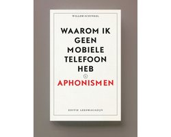 Waarom ik geen mobiele telefoon heb