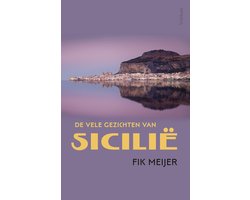 De vele gezichten van Sicilië