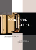 Waar Liefde woont...