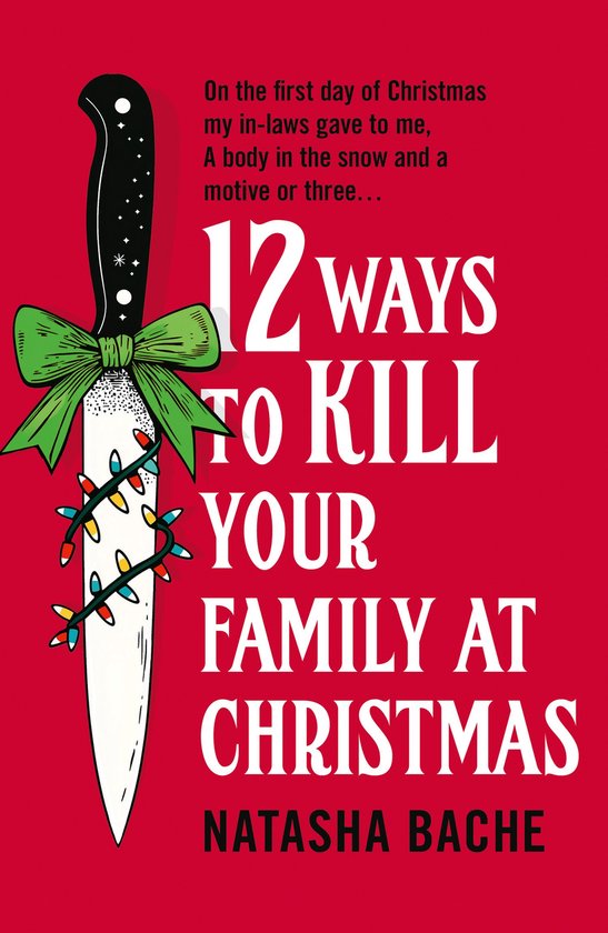 12 Ways to Kill Your Family at Christmas - cover