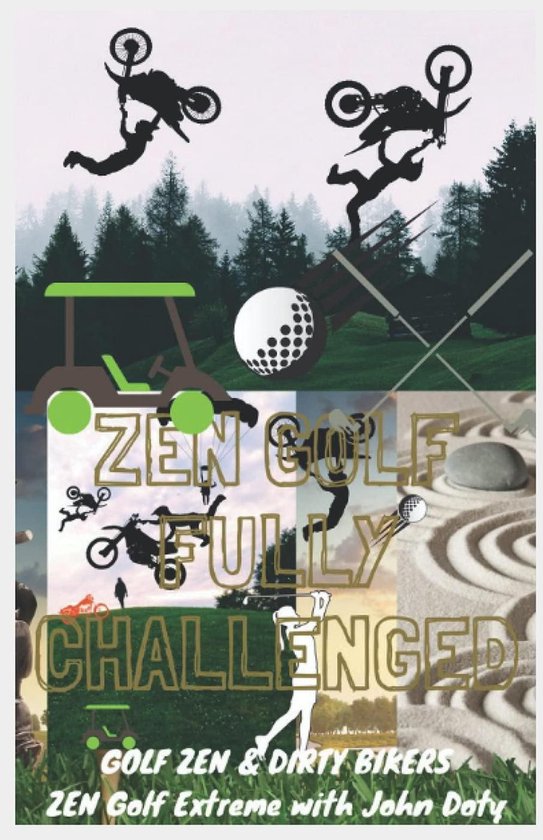 zen me up putty putterson 2 - Zen Golf. Fully Challenged. Go ... - cover