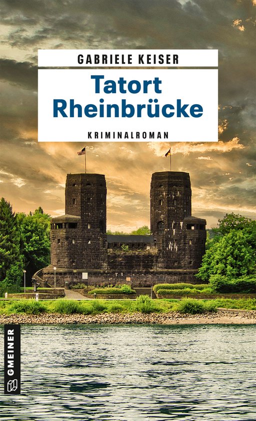 Kommissarin Franca Mazzari 8 - Tatort Rheinbrücke