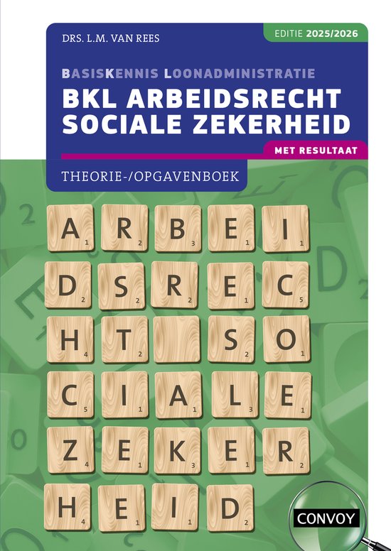 BKL Arbeidsrecht sociale zekerheid 2025/2026 Theorie-/opgave ... - cover