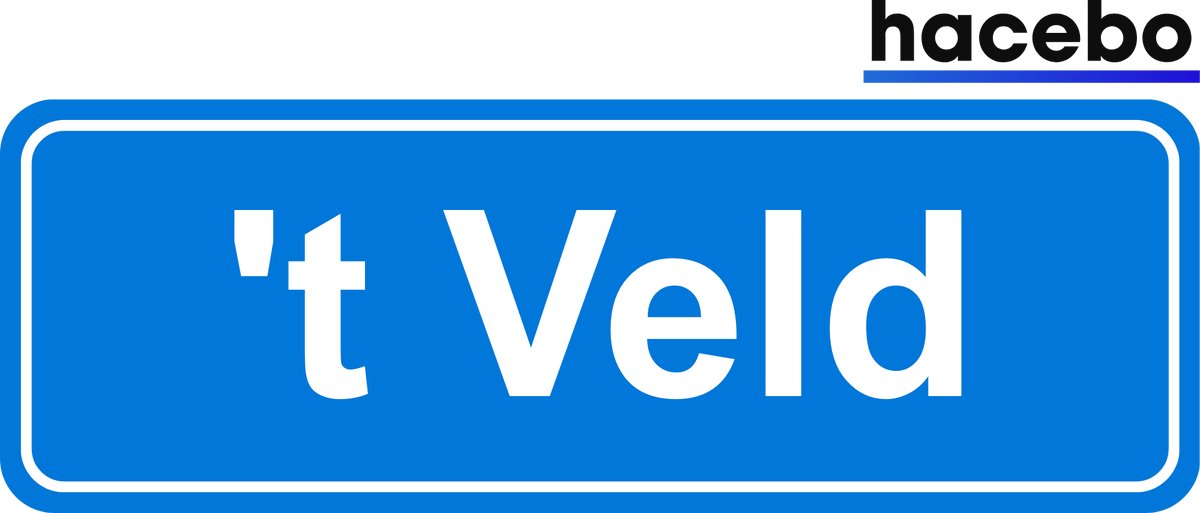Hacebo - Plaatsnaam Sticker - 29x10 CM - 't Veld sticker - Verkeersborden sticker - grappige cadeaus - 't Veld