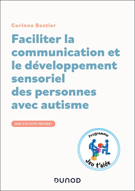 Faciliter la communication et le développement sensoriel de ... - cover