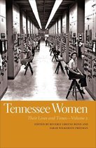 Southern Women: Their Lives and Times Ser. 15 - Tennessee Women