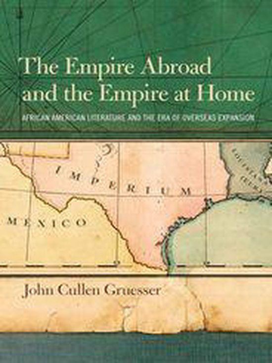 The Empire Abroad and the Empire at Home - cover