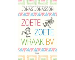 Omslag van Zoete, Zoete Wraak bv