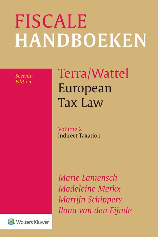 European Tax Law Volume 2 Indirect Taxation - cover