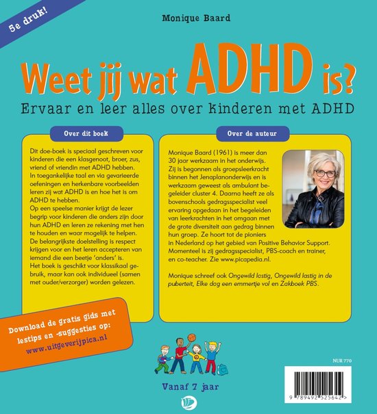 Boek 'Weet jij wat ADHD is?' met Monique Baard, auteur met bril, 5e druk, met uitleg over het boek en de auteur.