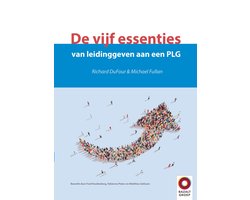 De vijf essenties van leidinggeven aan een PLG