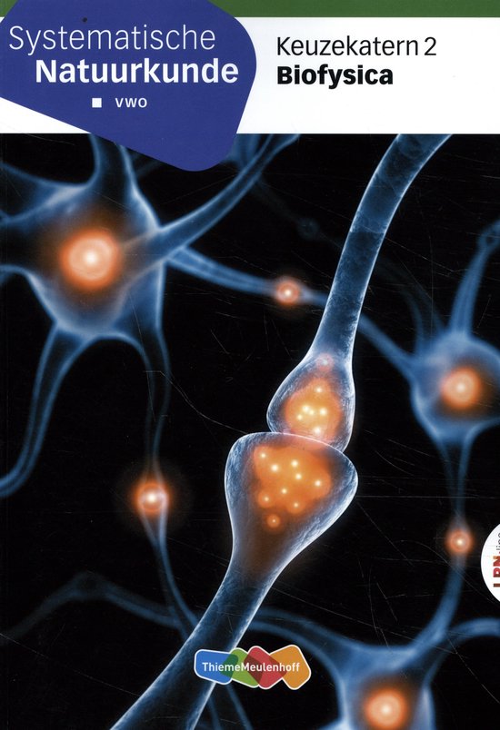 SysNatuurkunde LRN-line Keuzekatern vwo 2 Biofysica