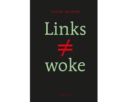 Links is niet woke