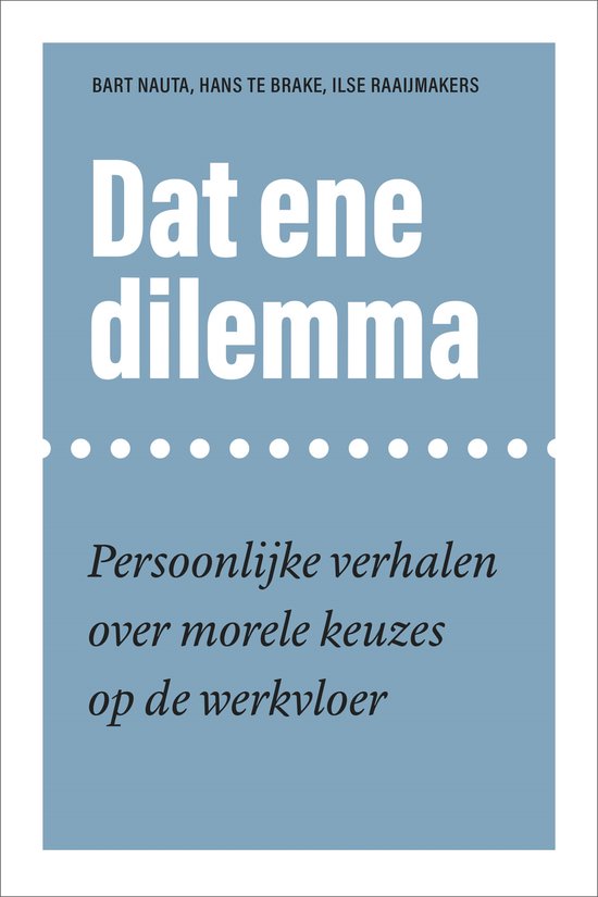 Dat ene dilemma - cover