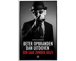 Beter opbranden dan uitdoven