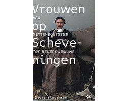 Omslag van Historische reeks Muzee Scheveningen - Vrouwen op Scheveningen