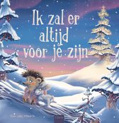 Ik zal er altijd voor je zijn - Maurik