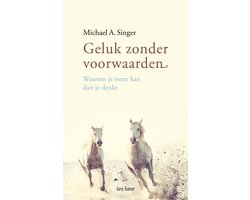 Geluk zonder voorwaarden