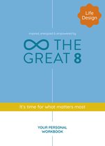 Blauwe en gele omslag van "The Great 8", met de tekst "It's time for what matters most" en "Your Personal Workbook".