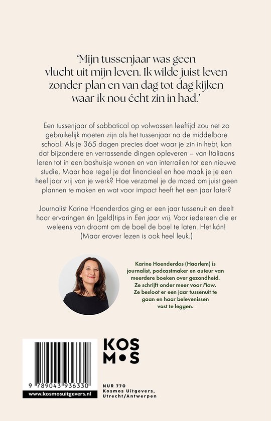 Achterkant boek "Een jaar vrij" met foto van auteur Karine Hoenderdos en tekst over haar sabbatical.