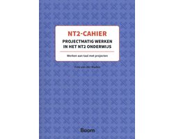 NT2 Cahier Projectmatig werken in het NT2-onderwijs