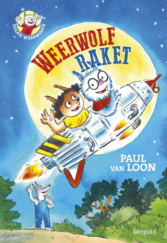 Dolfje Weerwolfje - Weerwolfraket