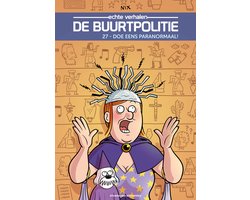 De Buurtpolitie 27 - Doe eens paranormaal!