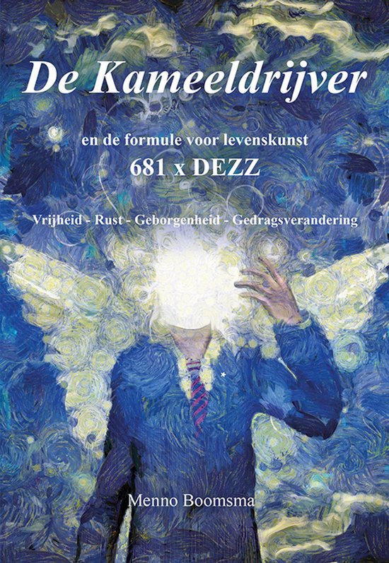 De Kameeldrijver en de formule voor levenskunst - cover