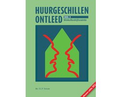 Huurgeschillen ontleed 3 - Huurgeschillen ontleed. Deel 3: Winkelbedrijfsruimte