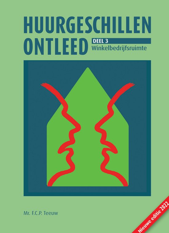 Huurgeschillen ontleed 3 - Huurgeschillen ontleed. Deel 3: W ... - cover