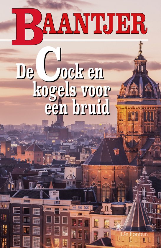 Baantjer 40 - De Cock en kogels voor een bruid - cover