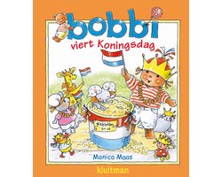Omslag van Bobbi - Bobbi viert Koningsdag